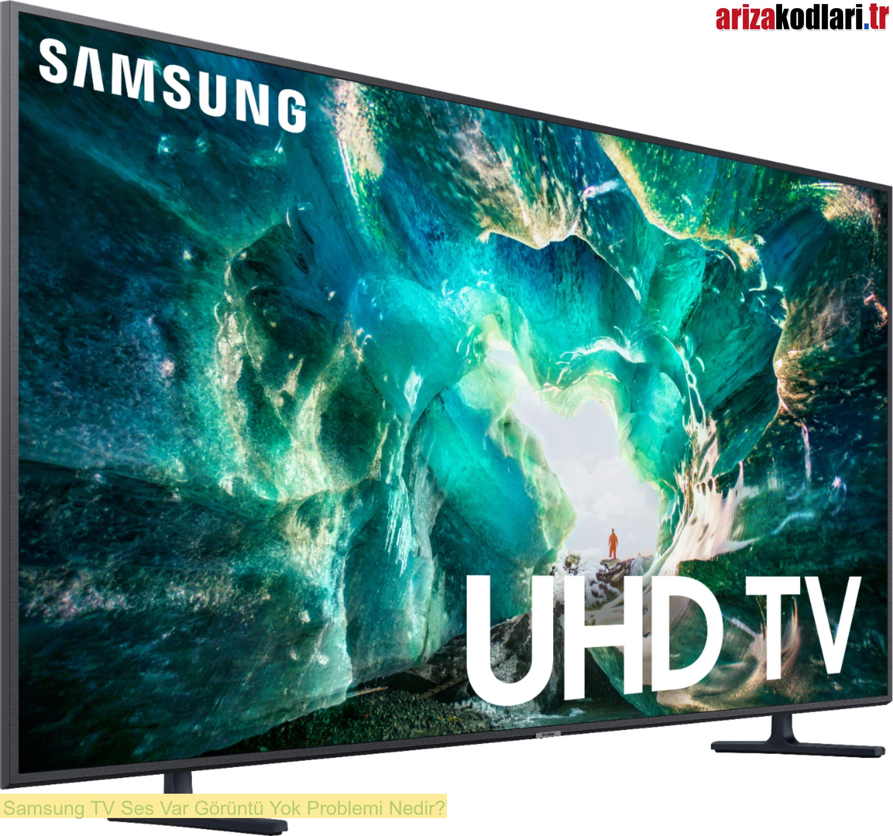 Samsung TV Ses Var Görüntü Yok Arızası 1 Samsung TV Ses Var Görüntü Yok Problemi Nedir?