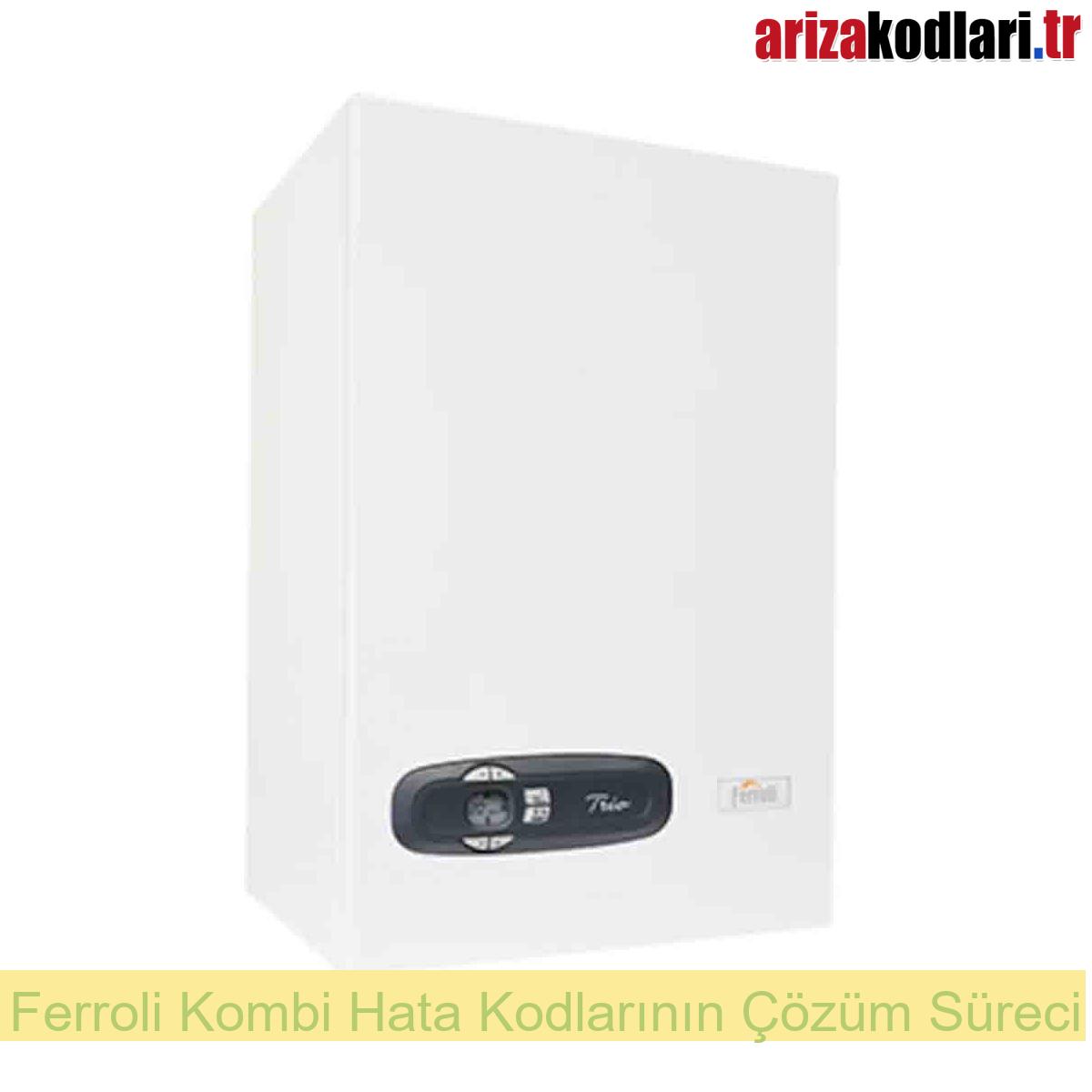 Ferroli Kombi Hata Kodları ve Çözümleri 3 Ferroli Kombi Hata Kodlarının Çözüm Süreci
