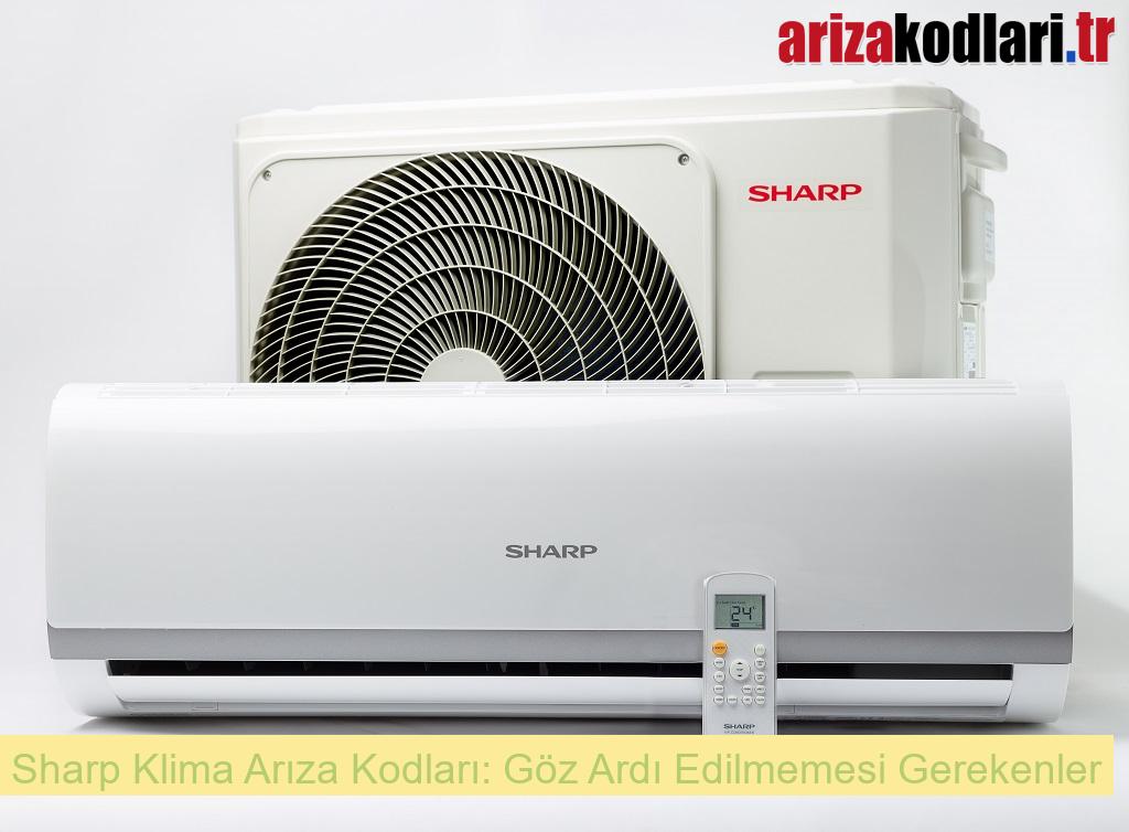 Sharp Klima Arıza Kodları 2 Sharp Klima Arıza Kodları: Göz Ardı Edilmemesi Gerekenler